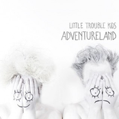 Public Appearance Is Everything by Little Trouble Kids