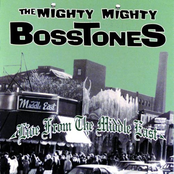 The Mighty Mighty Bosstones: Live From The Middle East