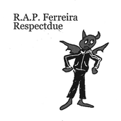 R.A.P. Ferreira: Respectdue