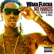 Waka Flocka Flame: No Hands (Feat. Roscoe Dash & Wale)