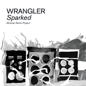 Wrangler: Sparked: Modular Remix Project
