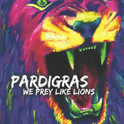 Pardi Gras: We Prey Like Lions