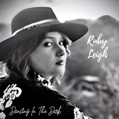 Ruby Leigh: Dancing in the Dark