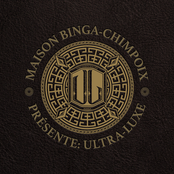 Maison Binga - Chimpoix Présente: Ultra Luxe - EP