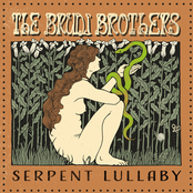 The Brudi Brothers: Serpent Lullaby