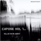 Capone Vol. 1... Killaz In Da Midst