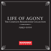 Life Of Agony: The Complete Roadrunner Collection 1993-2000