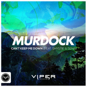 Murdock: Can't Keep Me Down