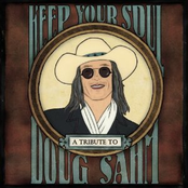 Shawn Sahm: Keep Your Soul: A Tribute To Doug Sahm