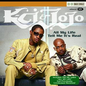 K-Ci and JoJo: All My Life/Tell Me It's Real