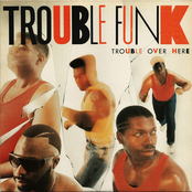 Break It Up by Trouble Funk