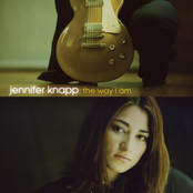 Jennifer Knapp: The Way I Am