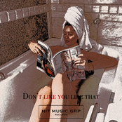 Don't Like You Like That