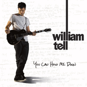 You Can Hold Me Down by William Tell