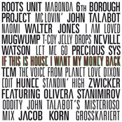 If This Is House I Want My Money Back