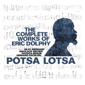 The Complete Works of Eric Dolphy Cd1
