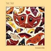 Life's What You Make It by Talk Talk