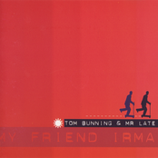 Tom Bunning & Mr Late