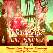 I Love Paris: Cole Porter's Themes from Original Broadway Cast of "Can-Can"