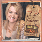 Angela Hacker: Nashville Star Season 5: The Winner Is