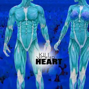 Kill Your Heart