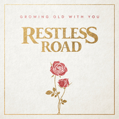 Restless Road: Growing Old With You