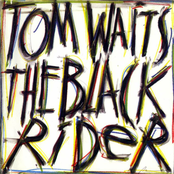 The Black Rider by Tom Waits