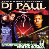 DJ Paul: Underground, Volume 16: For da Summa