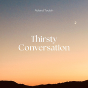 Thirsty Conversation