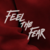 Feel The Fear