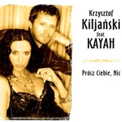 Krzysztof Kiljański & Kayah