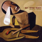 Three Summers Strong by Hot Water Music