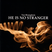 He Is No Stranger
