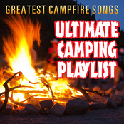 Greatest Campfire Songs - Ultimate Camping Playlist