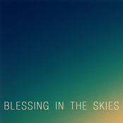 Blessing In The Skies