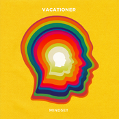 Vacationer: Mindset