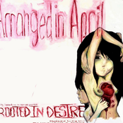 Arranged In April: Rooted in Desire