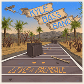 Kyle Gass Band: Live in Palmdale