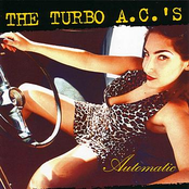 Automatic by The Turbo A.c.'s