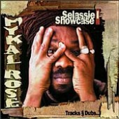 Mykal Rose: Selassie I Showcase (Tracks & Dubs)