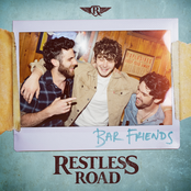 Restless Road: Bar Friends