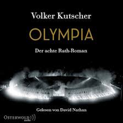 Olympia (Die Gereon-Rath-Romane 8) [Der achte Rath-Roman]