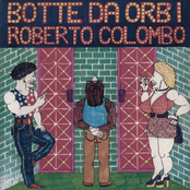 Botte Da Orbi by Roberto Colombo