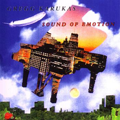 Gregg Karukas: Sound Of Emotion
