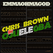 Chris Brown In Ojuelegba