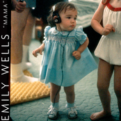 Emily Wells: Mama