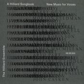 A Hilliard Songbook: New Music for Voices