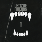 Best In The West by Lets Be Friends