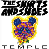 The Shirts and Shoes: Temple