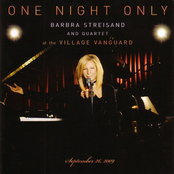 One Night Only: Barbra Streisand and Quartet at the Village Vanguard